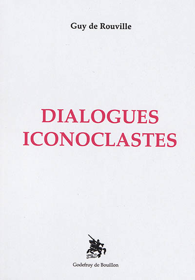 Dialogues iconoclastes