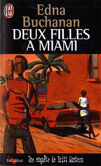 Deux filles à Miami : une enquête de Britt Montero