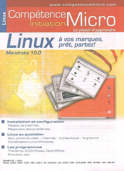 Compétence Micro-Initiation, n° 41. Linux à vos marques, prêt, partez ! : Mandrake 10.0