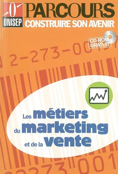 Les métiers du marketing et de la vente