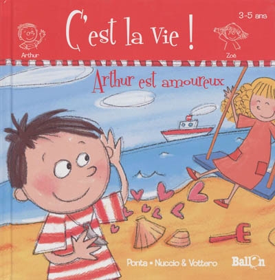 C'est La Vie ! Arthur est amoureux