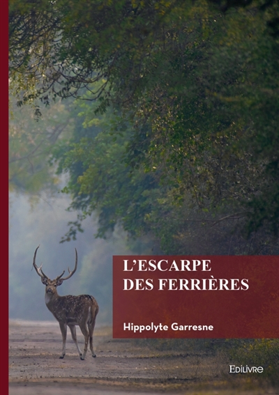 L'escarpe des Ferrières