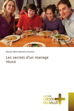 Les secrets d'un mariage...