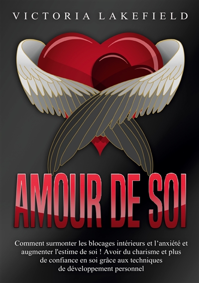 Amour de soi : Comment...