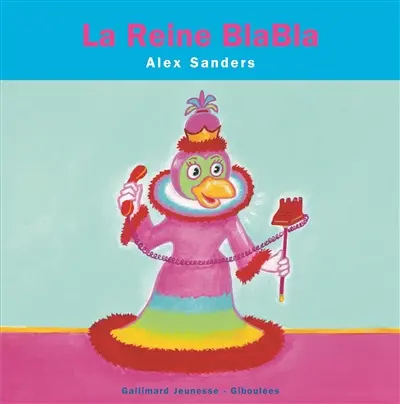 La reine Blabla