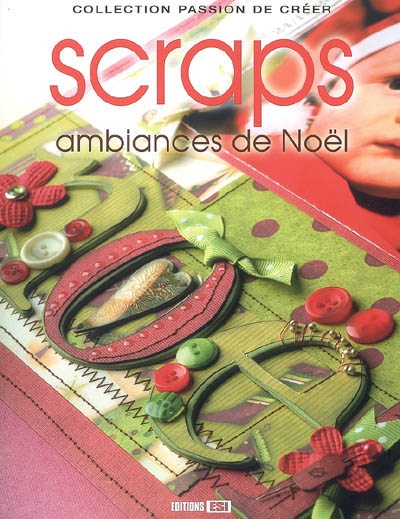 Scraps : ambiances de Noël