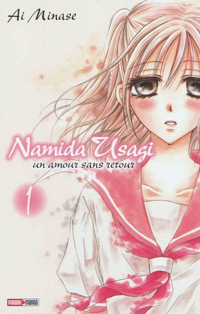 Namida Usagi : un amour sans retour. Vol. 1