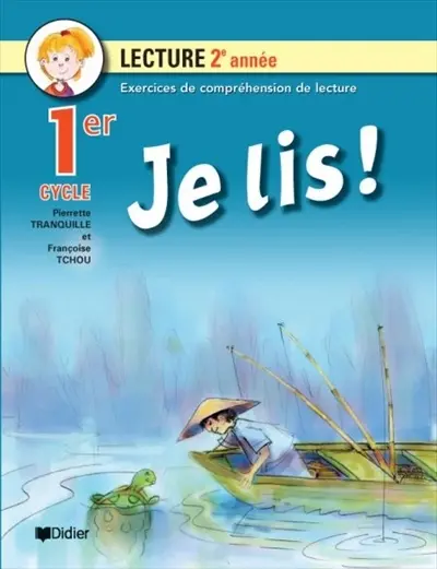 Je lis ! : cahier de lecture, 1er cycle, 2e année : exercices de compréhension de lecture