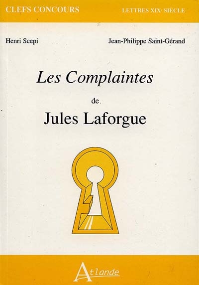 Les complaintes de Jules Laforgue