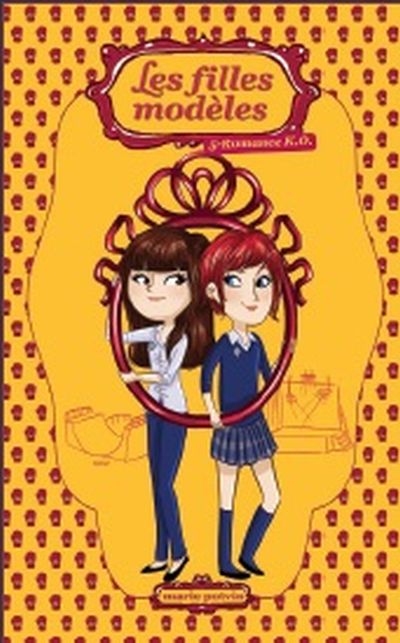 Les filles modèles. Vol. 5. Romance K.O.