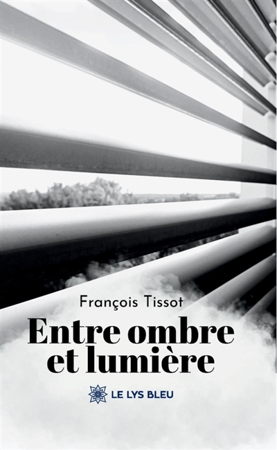 Entre ombre et lumière