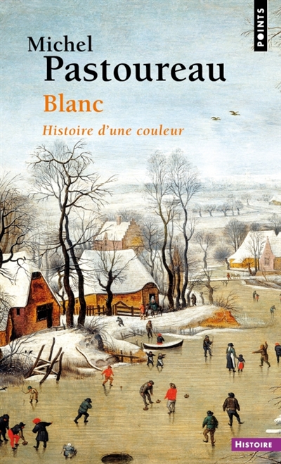 Blanc : histoire d'une couleur