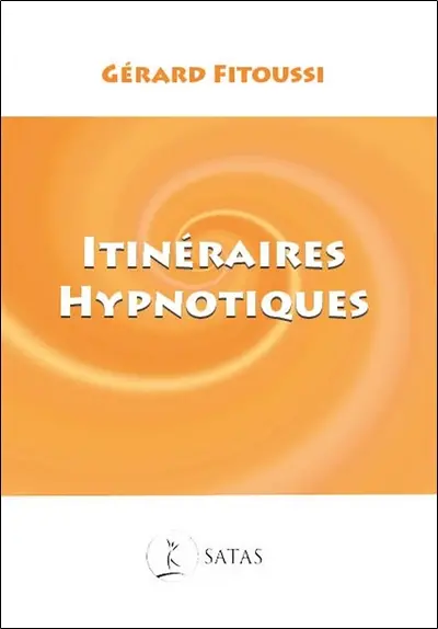 Itinéraires hypnotiques