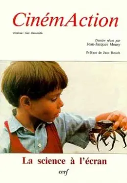 CinémAction, n° 38. La Science à l'écran