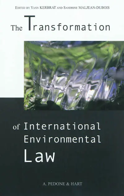 The transformation of international environnement law