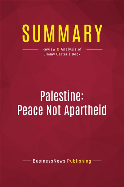 Summary : Palestine: Peace...