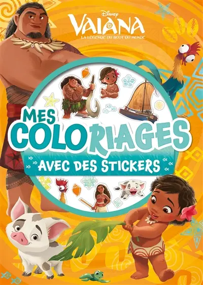 Vaiana : mes coloriages : avec des stickers