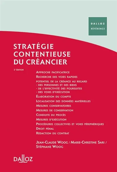 Stratégie contentieuse du créancier