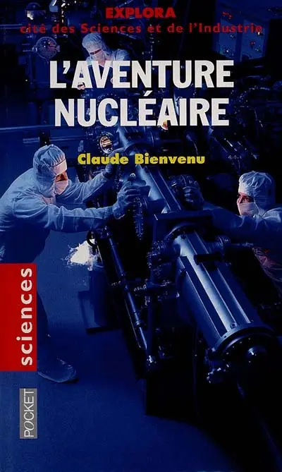 L'aventure nucléaire