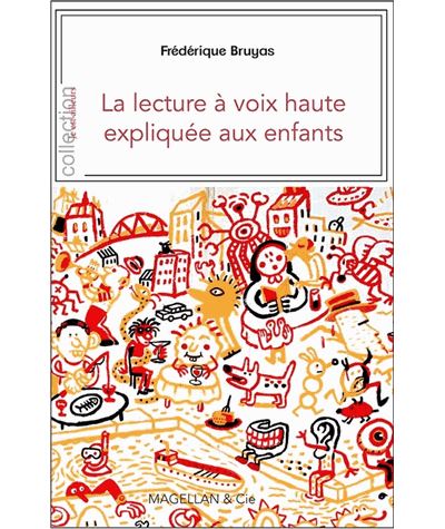 La lecture à voix haute expliquée aux enfants