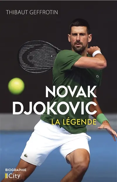 Novak Djokovic : la légende