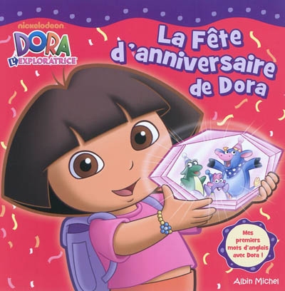 La fête d'anniversaire de Dora