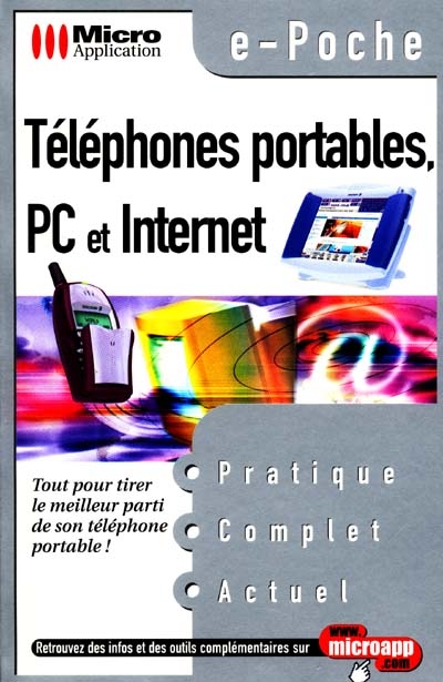 Téléphones portables, PC et Internet