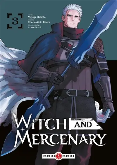 Witch and mercenary. Vol. 3