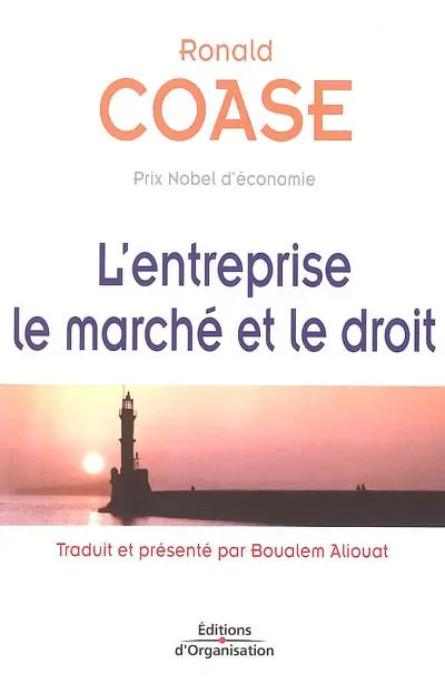 L'entreprise, le marché et le droit