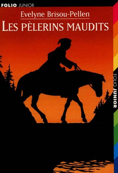 Les pèlerins maudits