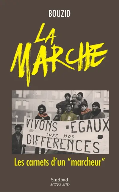 La marche : les carnets d'un marcheur : traversée de la France profonde