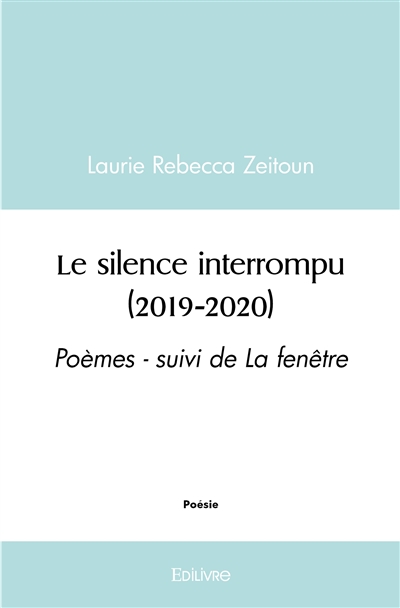 Le silence interrompu (2019...