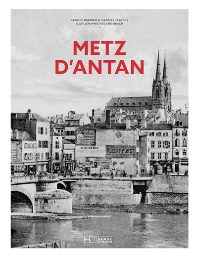 Metz d'antan