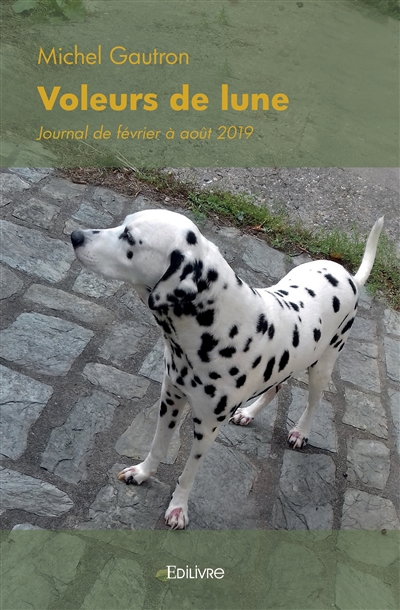 Voleurs de lune : Journal...