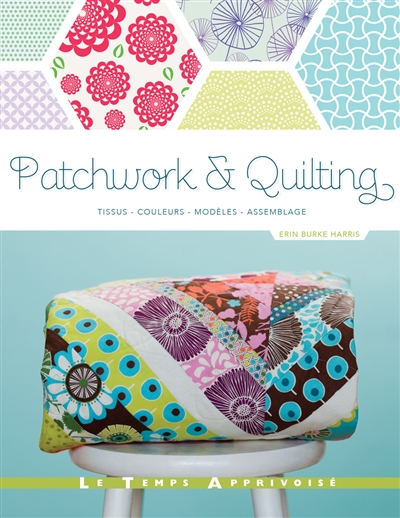 Patchwork & quilting :...