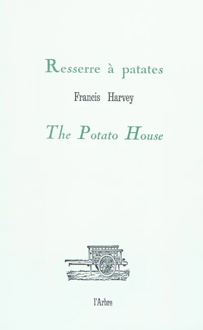 Resserre à patates. The potato house