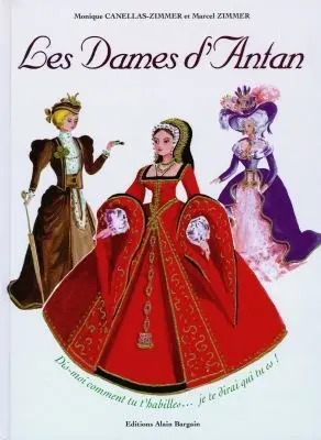Les dames d'antan