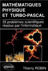 Mathématiques, physique et Turbo Pascal
