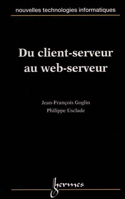 Du client-serveur au web-serveur