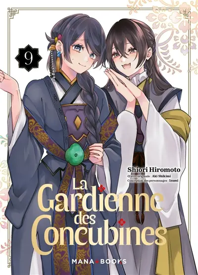 La gardienne des concubines. Vol. 9