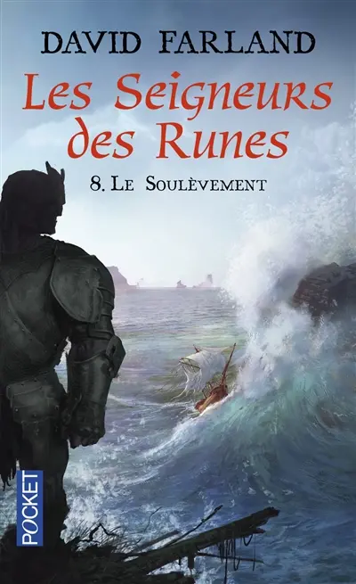Les seigneurs des runes. Vol. 8. Le soulèvement