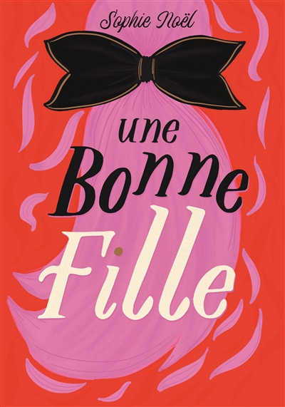 Une bonne fille