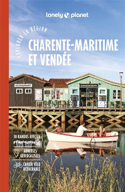 Charente-Maritime et Vendée : explorer la région