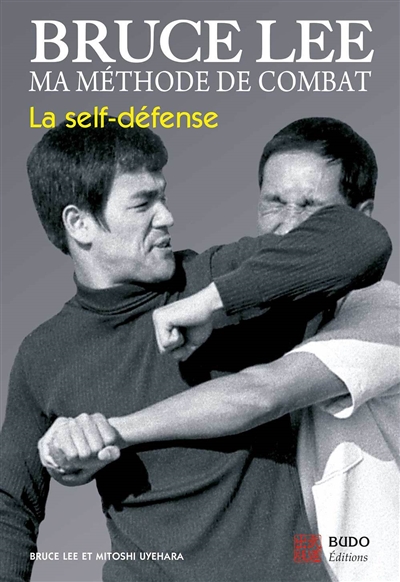 Ma méthode de combat : la...