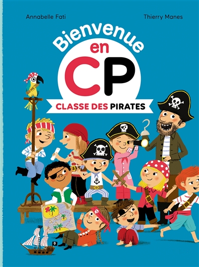 Bienvenue en CP: Classe des pirates