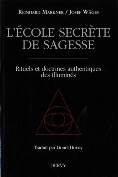 L'école secrète de sagesse...