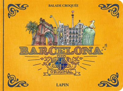 Barcelona original : balade croquée