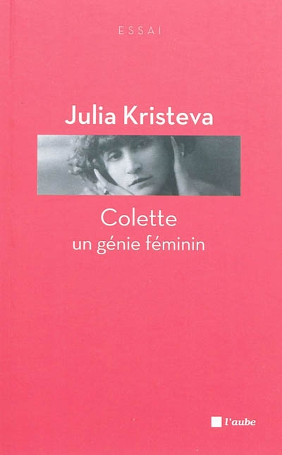 Colette : un génie féminin