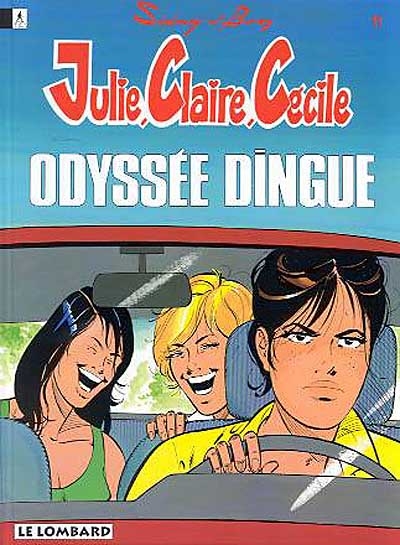 Julie, Claire, Cécile. Vol. 11. Odyssée dingue !