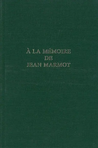 A la mémoire de Jean Marmot